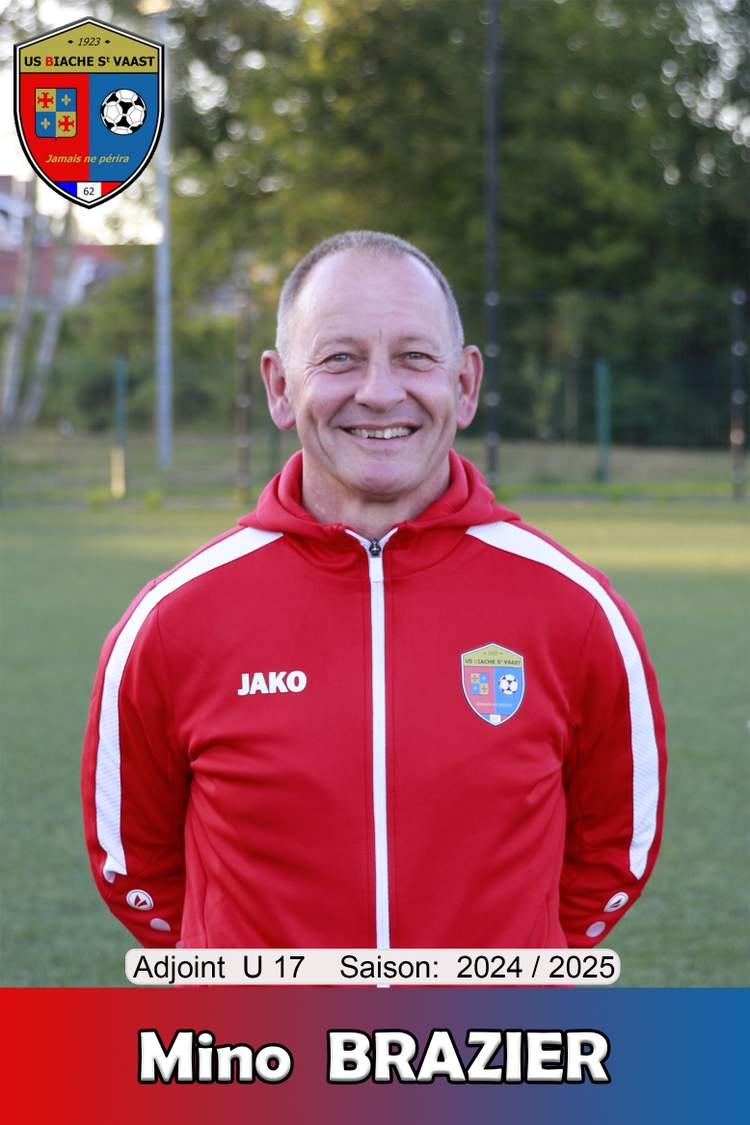 DOMINIQUE BRAZIER Dirigeants Club Football Union Sportive Biachoise