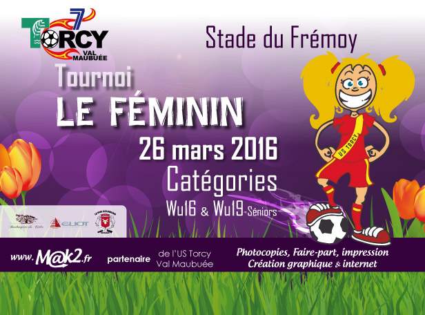 Actualité Tournoi Le Féminin du 26 mars club Football US TORCY