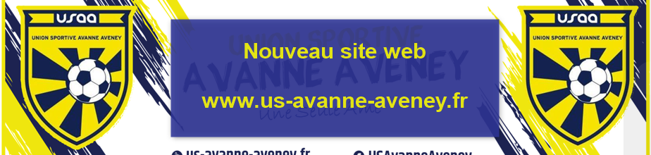 UNION SPORTIVE AVANNE-AVENEY : site officiel du club de foot de AVANNE AVENEY - footeo