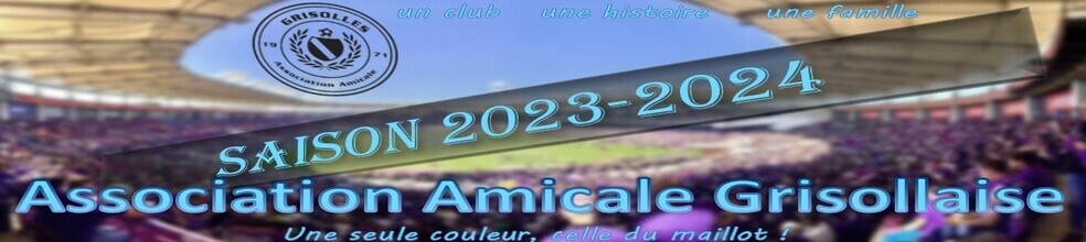 Association Amicale Grisolles : site officiel du club de foot de Grisolles - footeo