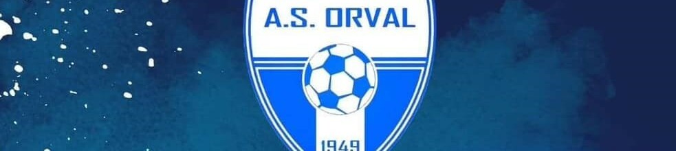 ASSOCIATION SPORTIVE D'ORVAL : site officiel du club de foot de ORVAL - footeo