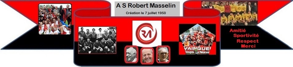A.S Robert MASSELIN : site officiel du club de foot de LE PETIT QUEVILLY - footeo