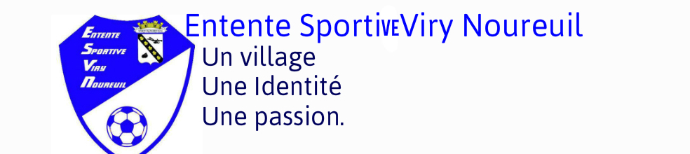 Entente Sportive Viry Noureuil : site officiel du club de foot de Viry Noureuil - footeo