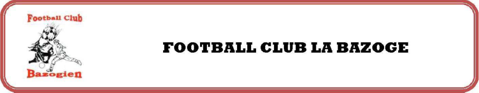 Tournoi du FCB U13 : site officiel du club de foot de La Bazoge - footeo