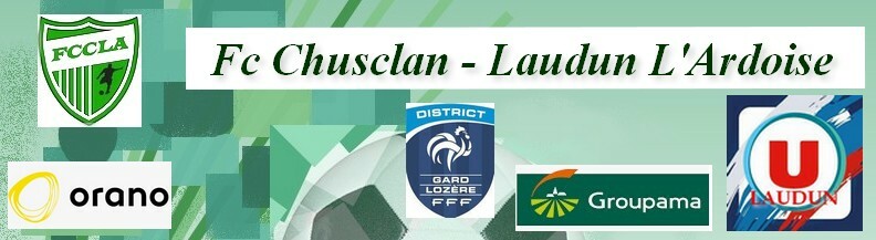 FC CHUSCLAN LAUDUN L' ARDOISE : site officiel du club de foot de LAUDUN - footeo