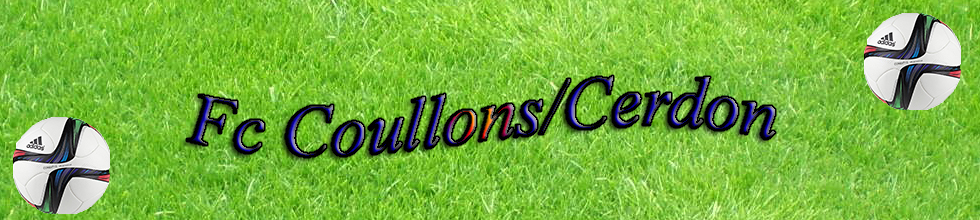 F. C. DE COULLONS-CERDON : site officiel du club de foot de COULLONS - footeo
