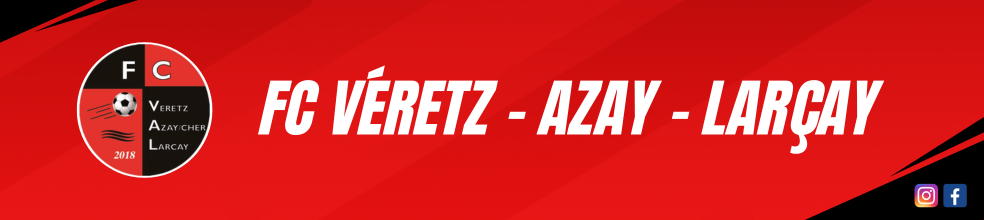 FOOTBALL CLUB   VERETZ - AZAY - LARÇAY : site officiel du club de foot de VERETZ - footeo