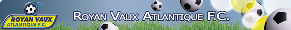 ROYAN/VAUX ATLANTIQUE FOOTBAL CLUB : site officiel du club de foot de ROYAN - footeo