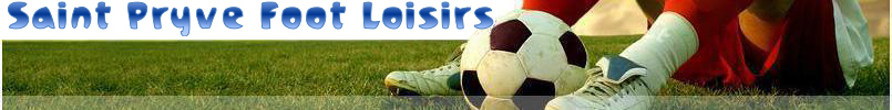 Saint Pryvé Foot Loisirs : site officiel du club de foot de ST PRYVE ST MESMIN - footeo