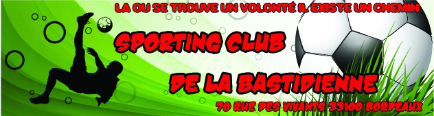 SPORTING CLUB DE LA BASTIDIENNE : site officiel du club de foot de BORDEAUX - footeo
