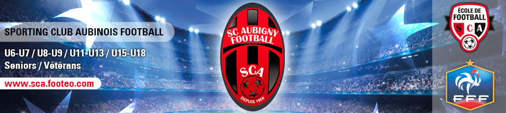 SPORTING CLUB AUBINOIS FOOTBALL : site officiel du club de foot de AUBIGNY EN ARTOIS - footeo
