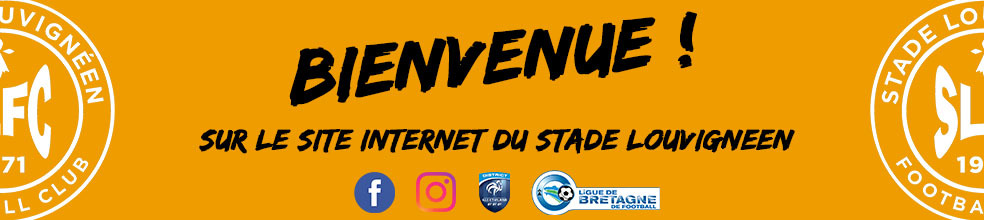 STADE LOUVIGNÉEN FOOTBALL CLUB : site officiel du club de foot de Louvigné-de-Bais - footeo