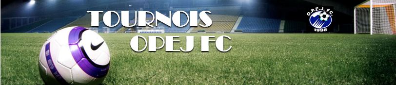 Tournoi foot à 7 OPEJ FC : site officiel du tournoi de foot de RUEIL MALMAISON - footeo