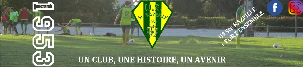 UNION SPORTIVE BAZEILLAISE : site officiel du club de foot de SAINTE BAZEILLE - footeo