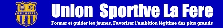 Union Sportive La Fere Football : site officiel du club de foot de LA FERE - footeo