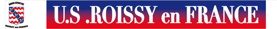 UNION SPORTIVE DE ROISSY EN FRANCE : site officiel du club de foot de ROISSY EN FRANCE - footeo