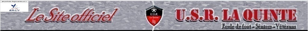 Union Sportive Régionale de La Quinte : site officiel du club de foot de LA QUINTE - footeo