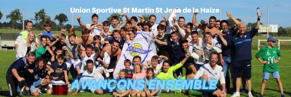UNION SPORTIVE SAINT MARTIN SAINT JEAN DE LA HAIZE : site officiel du club de foot de ST MARTIN DES CHAMPS - footeo